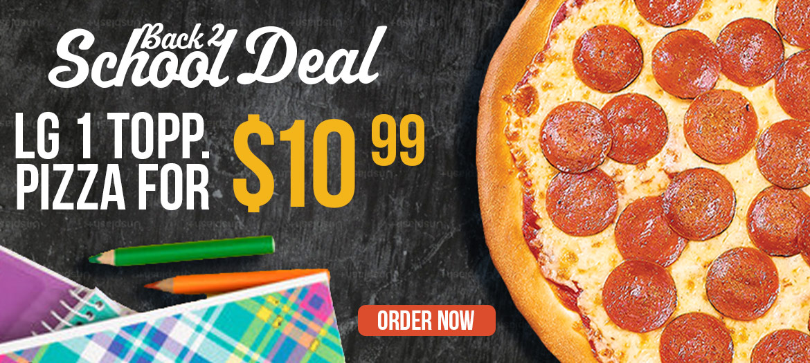 Large 1 Topping Pizza $10.99