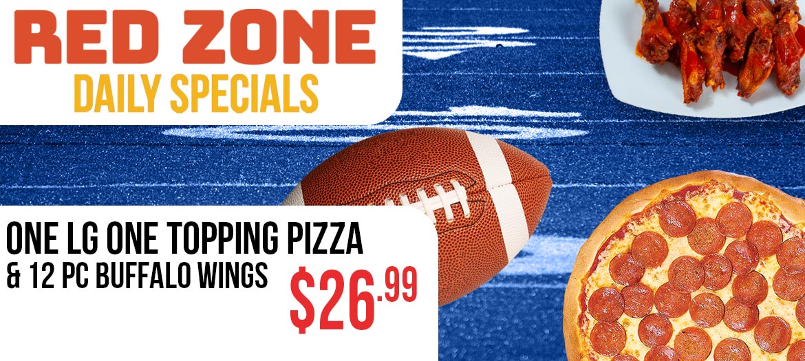 Large 1-Topping Pizza and 12 Wings Only $26.99