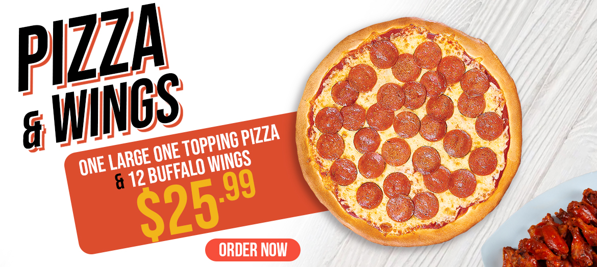 Large 1-Topping Pizza and 12 Wings Only $25.99