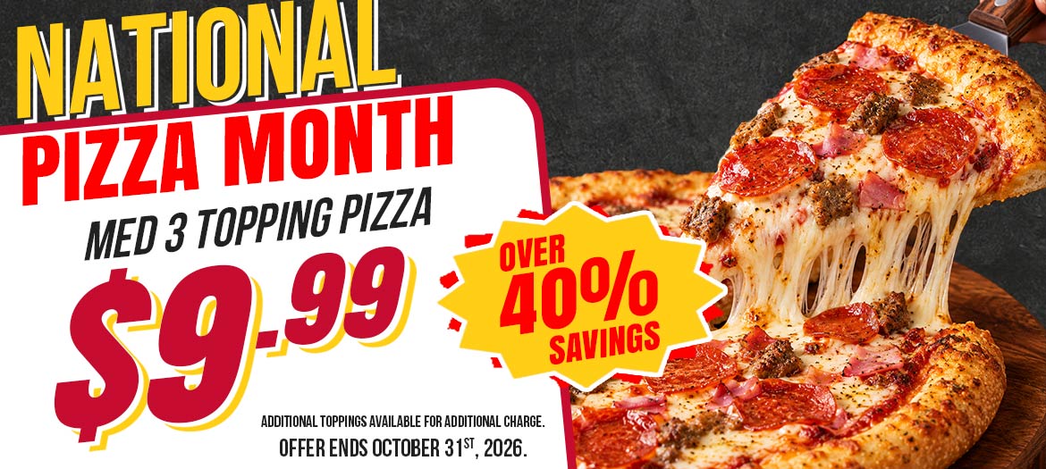 Pizza Month: Medium 3-Toppings Pizza only 9.99